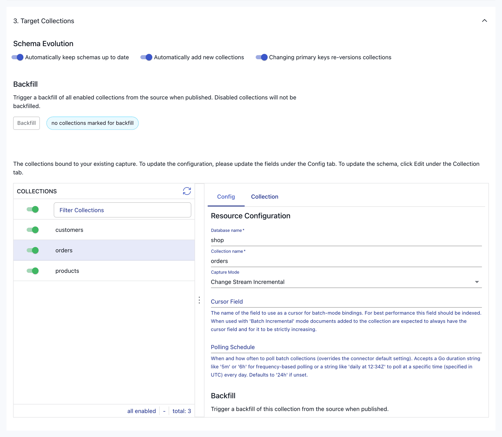 MongoDB capture bindings with a collection whose Capture Mode is Change Stream Incremental.