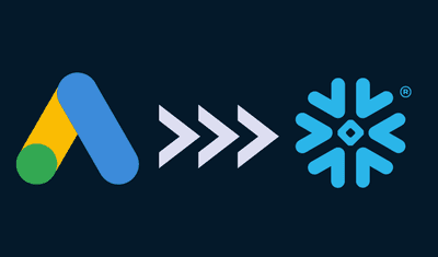 Google Ads to Snowflake Integration: 2 Easy Steps