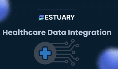 Healthcare Data Integration: Benefits, Challenges, and Real-Time Solutions
