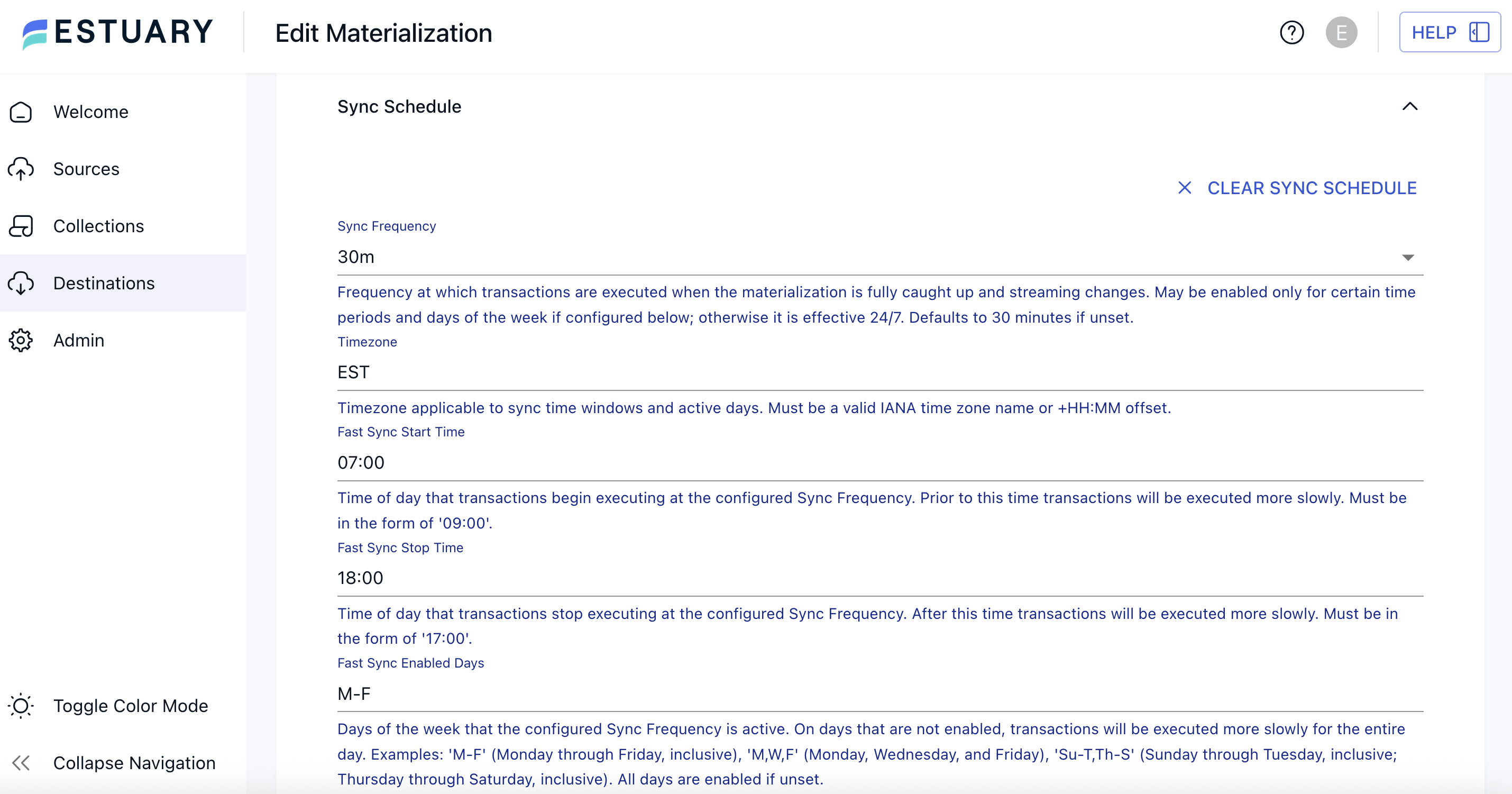 Estuary UI showing the Edit Materialization sync schedule settings: 30-minute sync frequency, EST timezone, fast sync active weekdays 7:00–18:00.