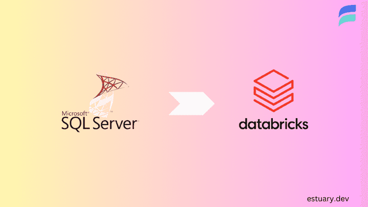 How to Connect SQL Server to Databricks: 2 Easy Methods | Estuary