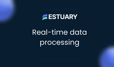 What Is Real-Time Processing (In-depth Guide For Beginners)