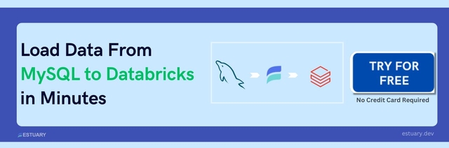 How to Connect MySQL to Databricks: 2 Effective Methods | Estuary