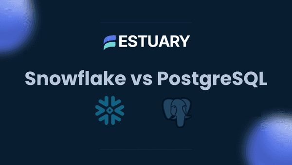 Snowflake vs PostgreSQL