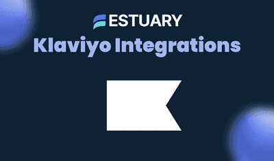 Klaviyo Integrations: Sync Your Marketing Data to Any Destination in Real Time