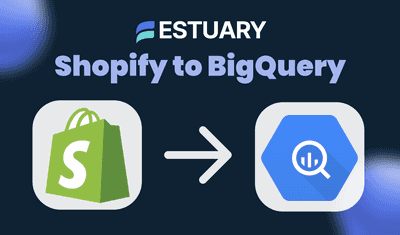 How to Set Up a Real-Time Shopify to BigQuery Integration