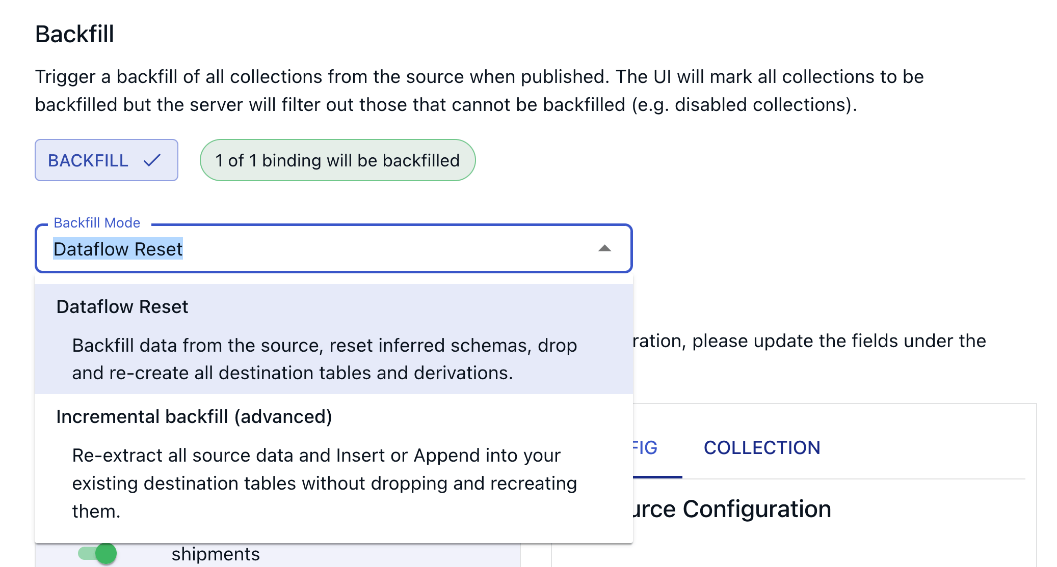 Select between dataflow reset and incremental backfill when backfilling a source