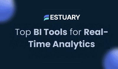 Top 9 Business Intelligence Tools for Real-Time Analytics in 2025