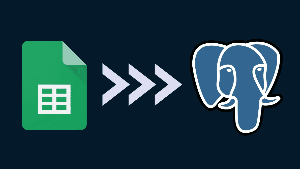 How To Connect Google Sheets To PostgreSQL [Full Guide]