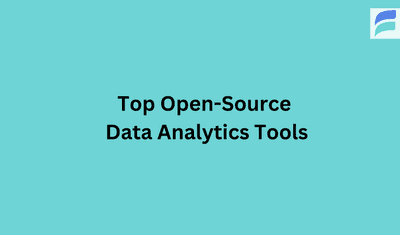 11 Best Open-Source Data Analytics Tools 2024 (Free and Paid)
