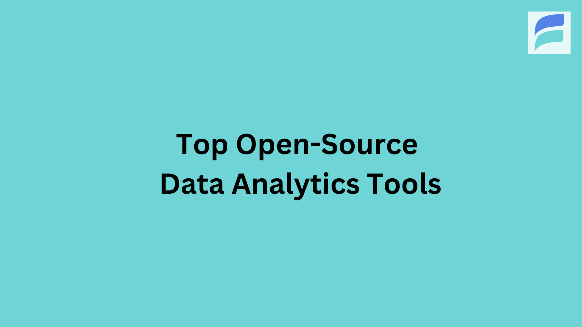 11 Best Open-Source Data Analytics Tools 2024 (Free and Paid)