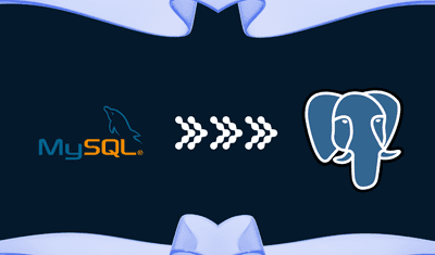 How to Migrate MySQL to PostgreSQL: A Step-by-Step Guide (2026)