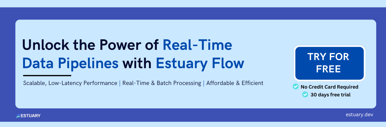 Real-Time Data Pipelines with Estuary Flow