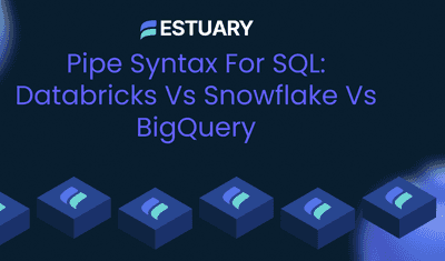 Pipe Syntax for SQL: Databricks vs Snowflake vs BigQuery