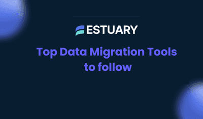 11 Best Data Migration Tools & Solutions for 2025 (+ 7 Strategies)