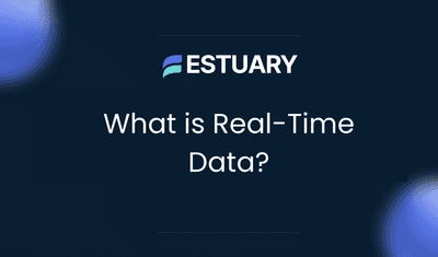 What Is Real-Time Data? Definition, Examples, and Use Cases