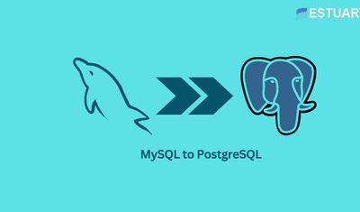 How to Migrate MySQL to PostgreSQL: A Step-by-Step Guide