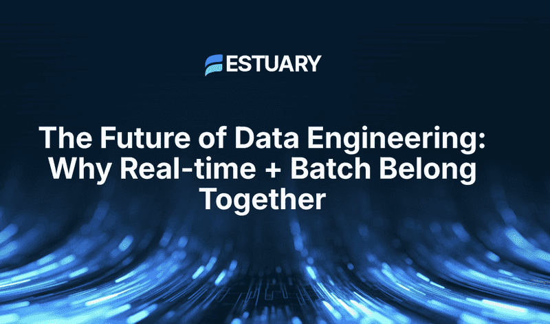 Estuary Blog | Data Engineering Insights & Best Practices