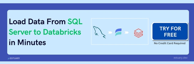 How to Connect SQL Server to Databricks: 2 Easy Methods | Estuary