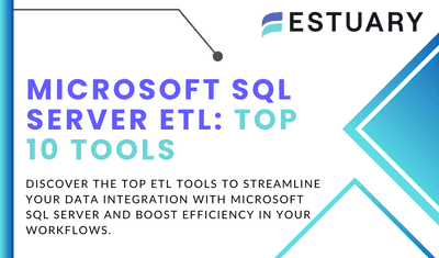 10 Best Microsoft SQL Server ETL Tools in 2025