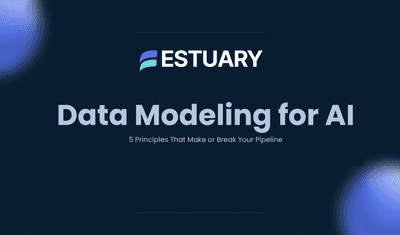 5 Foundations of AI-Ready Data Modeling (in Real Time)